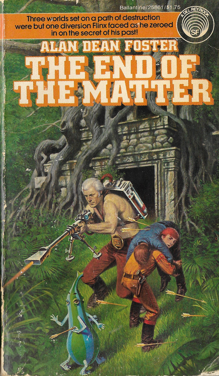 The End of the Matter by Alan Dean Foster