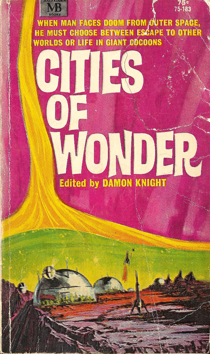Cities of Wonder, Edited by Damon Knight