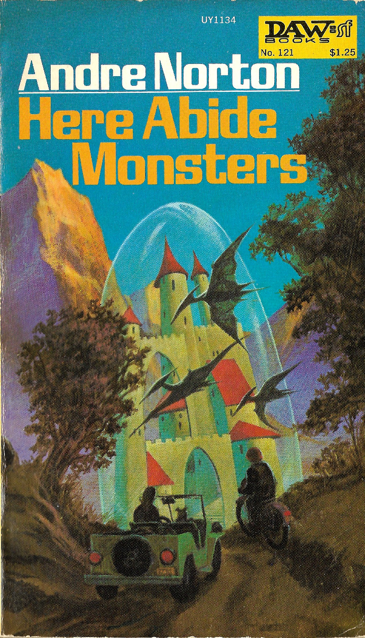 Here Abide Monsters by Andre Norton